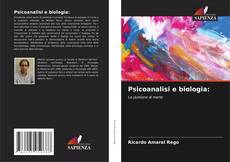 Psicoanalisi e biologia:的封面