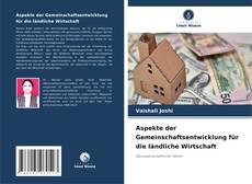 Aspekte der Gemeinschaftsentwicklung für die ländliche Wirtschaft kitap kapağı