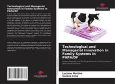 Portada del libro de Technological and Managerial Innovation in Family Systems in PAPA/DF