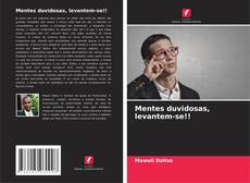 Buchcover von Mentes duvidosas, levantem-se!!