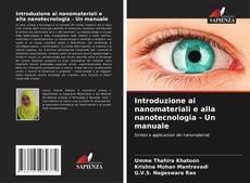 Borítókép a  Introduzione ai nanomateriali e alla nanotecnologia - Un manuale - hoz