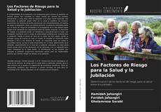 Buchcover von Los Factores de Riesgo para la Salud y la Jubilación