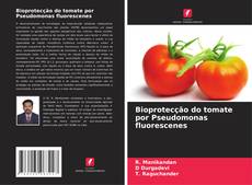 Portada del libro de Bioprotecção do tomate por Pseudomonas fluorescenes