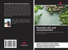 Couverture de Essential oils and nanoemulsions