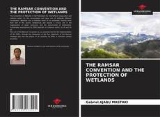 Copertina di THE RAMSAR CONVENTION AND THE PROTECTION OF WETLANDS