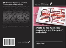 Borítókép a  Efecto de las hormonas sexuales femeninas en el periodonto - hoz