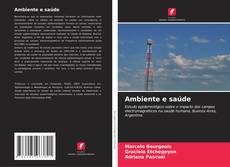 Bookcover of Ambiente e saúde