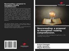 Capa do livro de Neuroreading: a proposal to strengthen reading comprehension. 