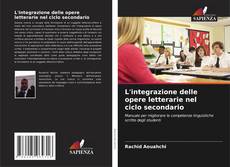 Buchcover von L'integrazione delle opere letterarie nel ciclo secondario