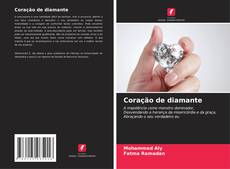 Bookcover of Coração de diamante