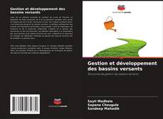 Portada del libro de Gestion et développement des bassins versants