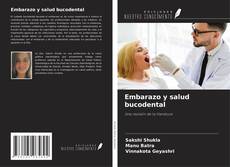 Embarazo y salud bucodental的封面