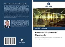 Capa do livro de Mikrowellenoszillator als Signalquelle 