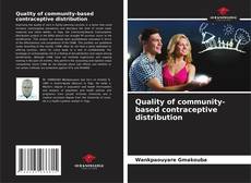 Borítókép a  Quality of community-based contraceptive distribution - hoz