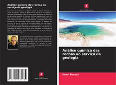 Couverture de Análise química das rochas ao serviço da geologia