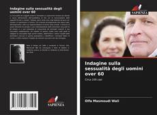 Indagine sulla sessualità degli uomini over 60 kitap kapağı