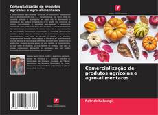 Обложка Comercialização de produtos agrícolas e agro-alimentares