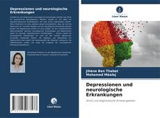 Depressionen und neurologische Erkrankungen kitap kapağı