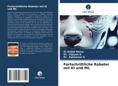 Fortschrittliche Roboter mit KI und ML的封面