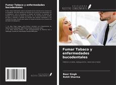 Fumar Tabaco y enfermedades bucodentales kitap kapağı