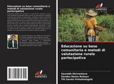 Capa do livro de Educazione su base comunitaria e metodi di valutazione rurale partecipativa 