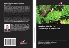 Bookcover of Barbabietola da zucchero e parassiti