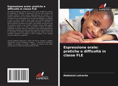 Buchcover von Espressione orale: pratiche e difficoltà in classe FLE