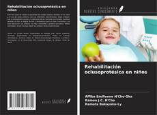 Borítókép a  Rehabilitación oclusoprotésica en niños - hoz