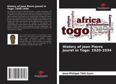 History of Jean Pierre Jouret in Togo: 1920-1934的封面
