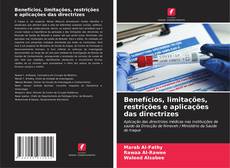 Portada del libro de Benefícios, limitações, restrições e aplicações das directrizes