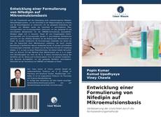 Entwicklung einer Formulierung von Nifedipin auf Mikroemulsionsbasis kitap kapağı