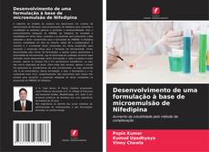 Couverture de Desenvolvimento de uma formulação à base de microemulsão de Nifedipina