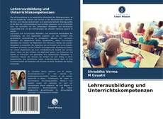 Lehrerausbildung und Unterrichtskompetenzen的封面