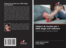Couverture de Fattori di rischio per i DMS degli arti inferiori