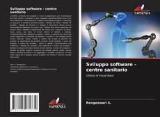 Buchcover von Sviluppo software - centro sanitario