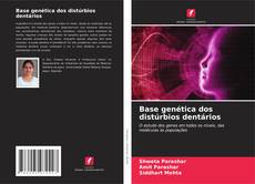 Portada del libro de Base genética dos distúrbios dentários