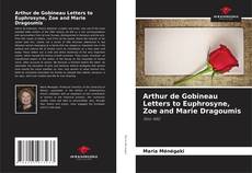 Capa do livro de Arthur de Gobineau Letters to Euphrosyne, Zoe and Marie Dragoumis 