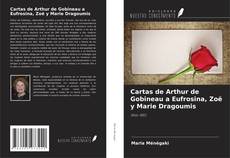 Bookcover of Cartas de Arthur de Gobineau a Eufrosina, Zoë y Marie Dragoumis