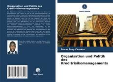 Обложка Organisation und Politik des Kreditrisikomanagements