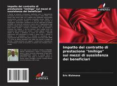 Buchcover von Impatto del contratto di prestazione "Imihigo" sui mezzi di sussistenza dei beneficiari