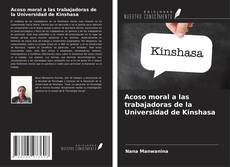 Acoso moral a las trabajadoras de la Universidad de Kinshasa的封面