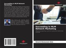 Capa do livro de Succeeding in MLM Network Marketing 