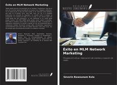 Bookcover of Éxito en MLM Network Marketing