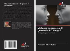 Buchcover von Violenza sessuale o di genere in RD Congo?