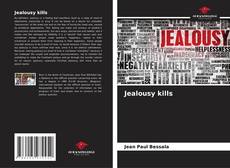 Capa do livro de Jealousy kills 