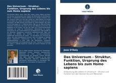 Copertina di Das Universum - Struktur, Funktion, Ursprung des Lebens bis zum Homo sapiens