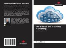 Bookcover of The Basics of Electronic Marketing