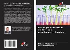 Borítókép a  Piante geneticamente modificate e cambiamento climatico - hoz