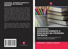 Обложка CUIDADOS, DESENVOLVIMENTO E EDUCAÇÃO NA PRIMEIRA INFÂNCIA