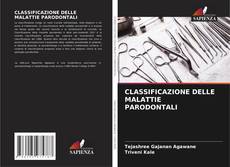Borítókép a  CLASSIFICAZIONE DELLE MALATTIE PARODONTALI - hoz